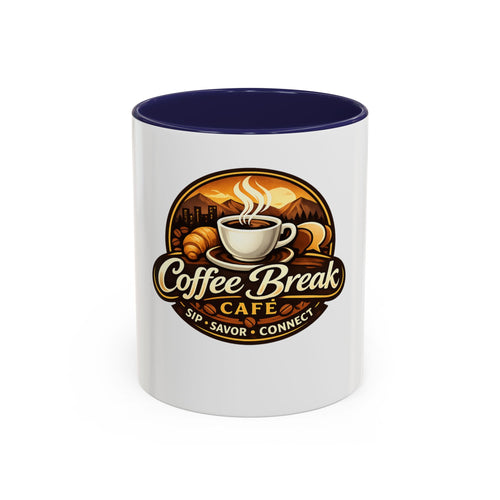 Coffee Mug — "Coffee Break Café: Sip • Savor • Connect" Accent Ceramic Mug (11/15oz)